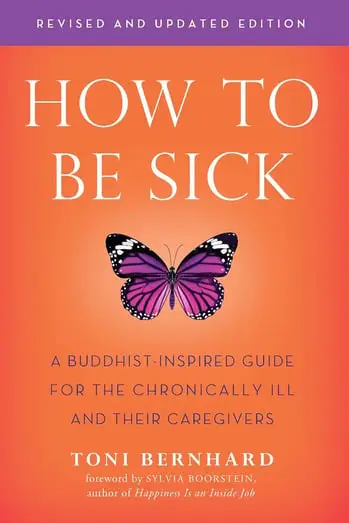 how to be sick by toni bernhard book cover