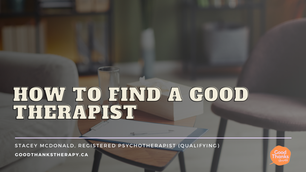 How to find a good therapist